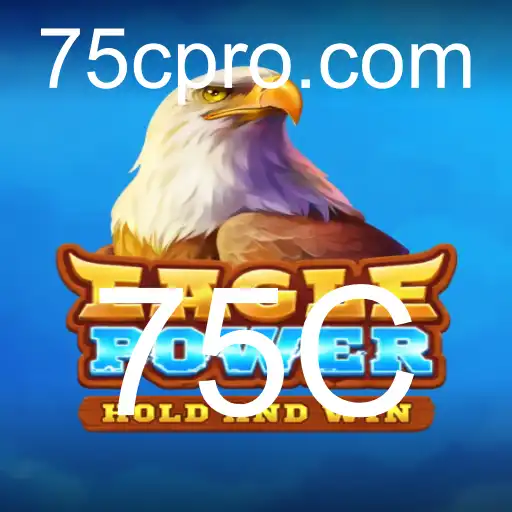Descubra o Mundo Fascinante do Jogo EaglePower com a Estratégia 75C